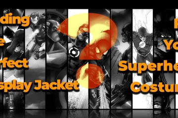 Finding the Perfect Cosplay Jacket for Your Superhero Costume